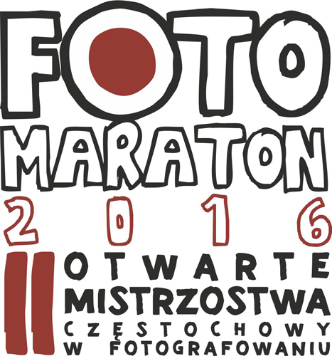 II Otwarte Mistrzostwa Częstochowy w Fotografowaniu. Fotomaraton 2016 !