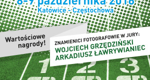 Tydzień do startu “I Otwartych Mistrzostw Województwa Śląskiego w Fotografowaniu. Fotosprint 2016” !