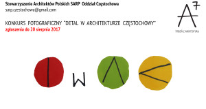 Konkurs Fotograficzny “Detal w architekturze Częstochowy” wystartował !