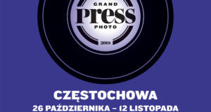 Grand Press Photo 2018 w Częstochowie!